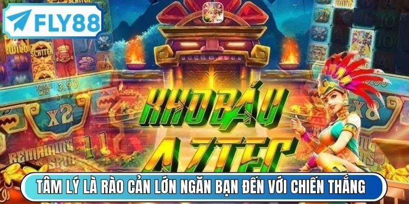 Tâm lý là rào cản lớn nhất ngăn bạn đến với chiến thắng trong game